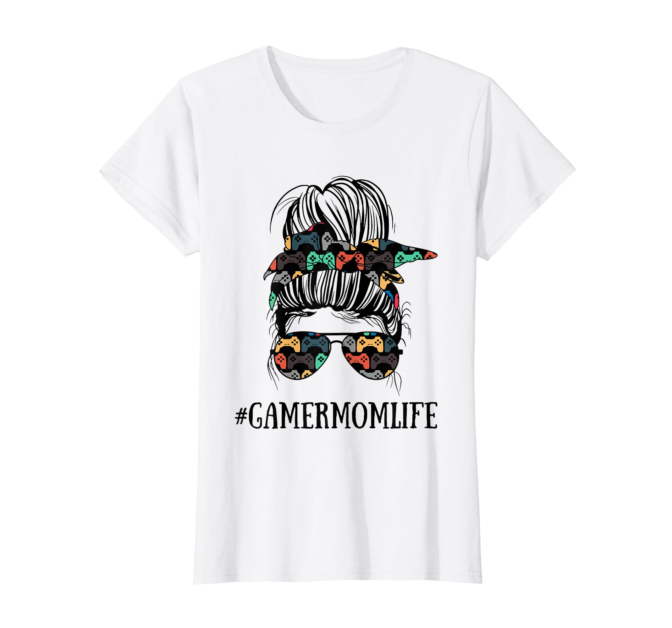 Messy Bun Life Gamer Mom Mothers T-Shirt - Aesthetic Graphic for Adults - T-Shirt, Sweatshirt, Hoodie