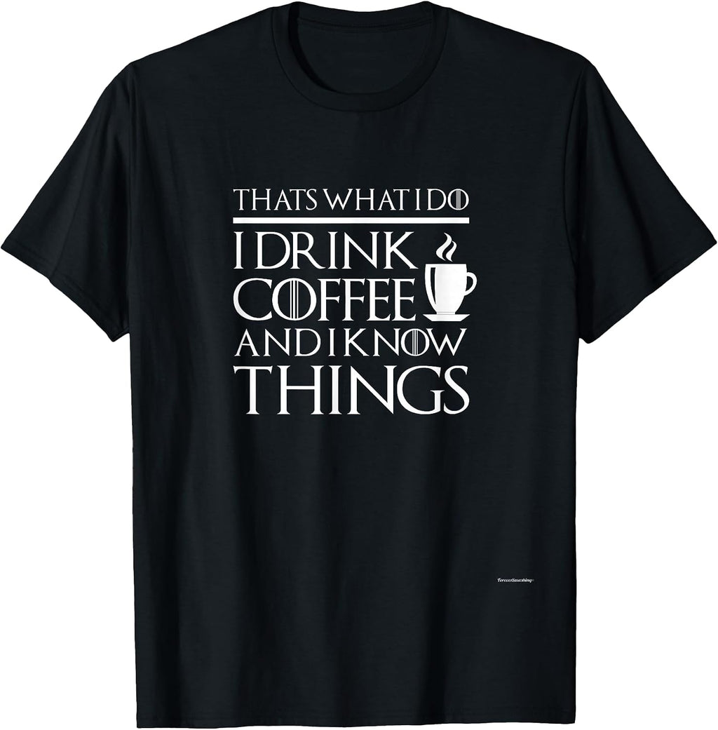 Thats what I do drink and know things - Adult & Kids T-Shirts, Sweatshirts & Hoodies apparel design preview 1