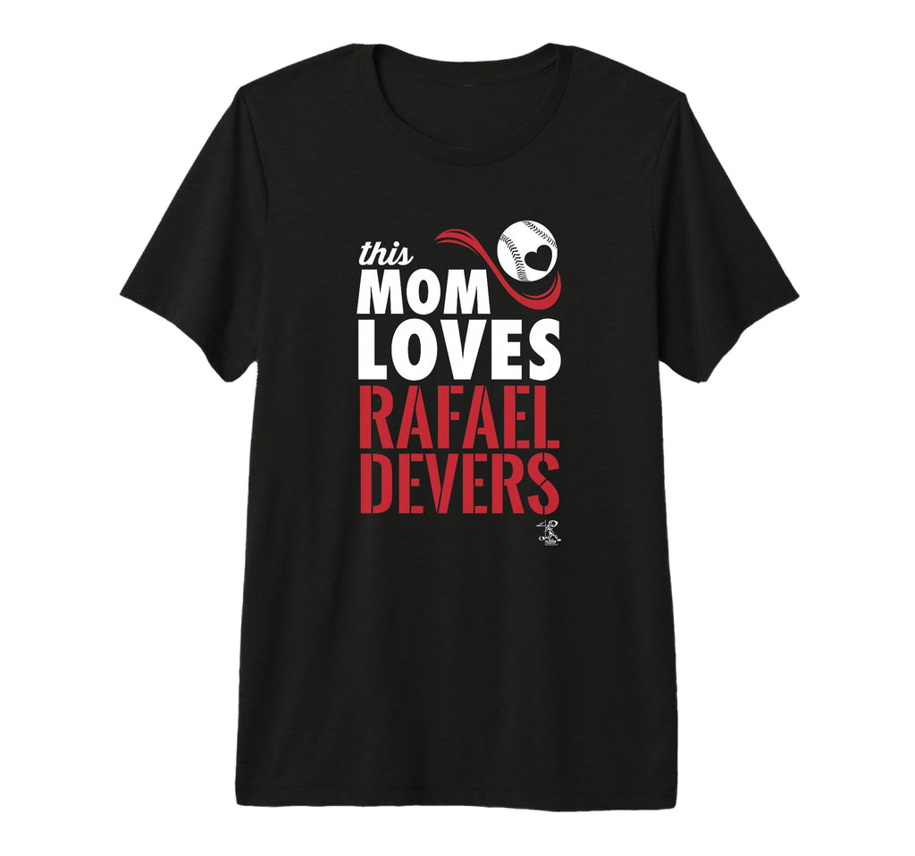Rafael Devers This Mom Loves Tri Blend T-Shirt - Unique Graphic Unisex - T-Shirt, Sweatshirt, Hoodie