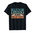 Peace Love And Hollow Points Expanding T-Shirt - Graphic Print Men Women - T-Shirt, Sweatshirt, Hoodie
