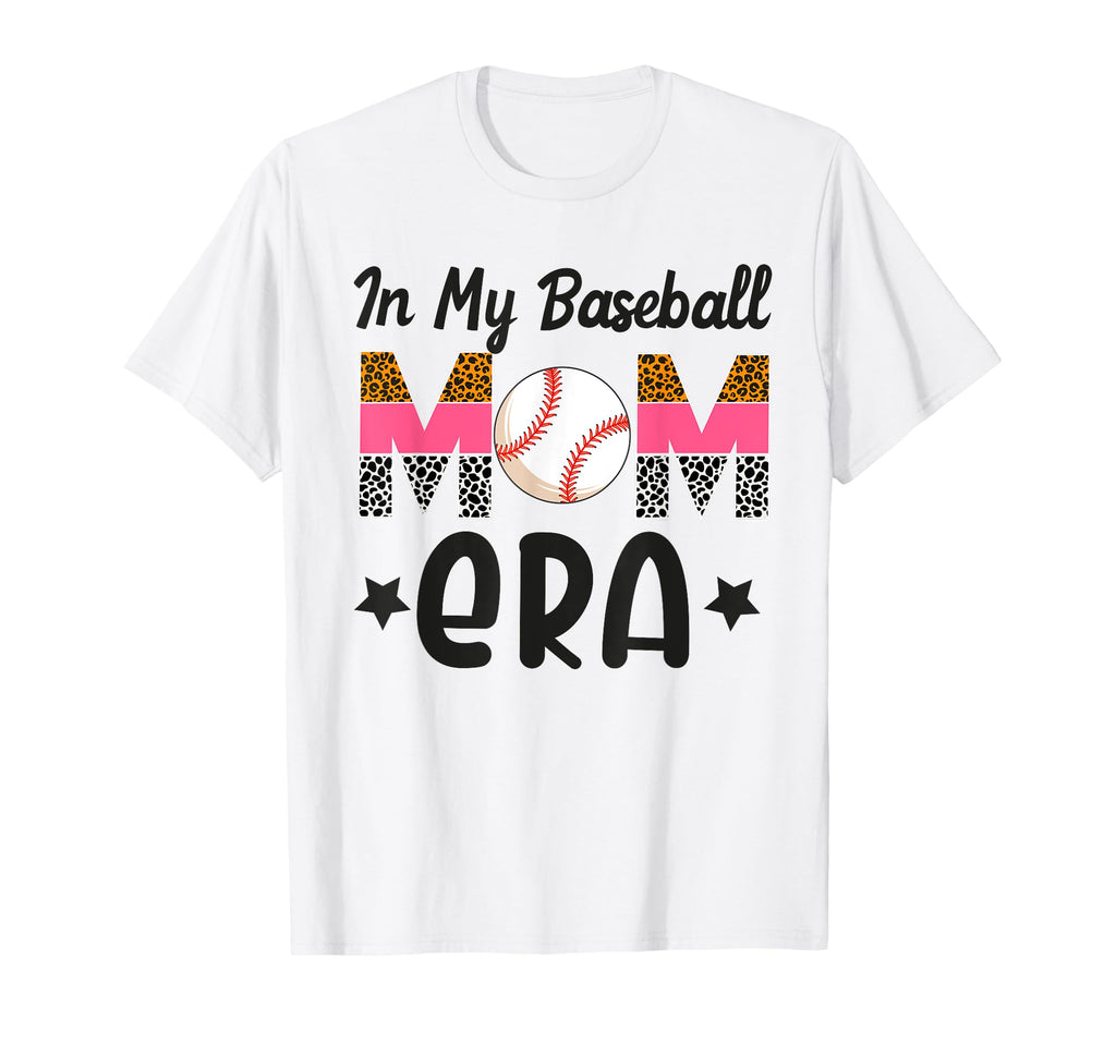 My Baseball Mom Era Funny Baseball Mom T-Shirt - Trendy Graphic for Adults - T-Shirt, Sweatshirt, Hoodie