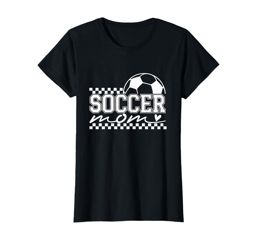 Soccer Mom Game Day Soccer Sports T-Shirt - Streetwear Style Men Women - T-Shirt, Sweatshirt, Hoodie