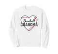 Grandparent Baseball Grandma Heart Sweatshirt - Streetwear Style for Adults - T-Shirt, Sweatshirt, Hoodie