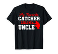 My Favorite Catcher Calls Me Uncle T-Shirt - Streetwear Style for Adults - T-Shirt, Sweatshirt, Hoodie