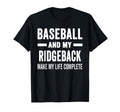 Baseball And My Ridgeback Mama Dog T-Shirt - Novelty Apparel for Adults - T-Shirt, Sweatshirt, Hoodie