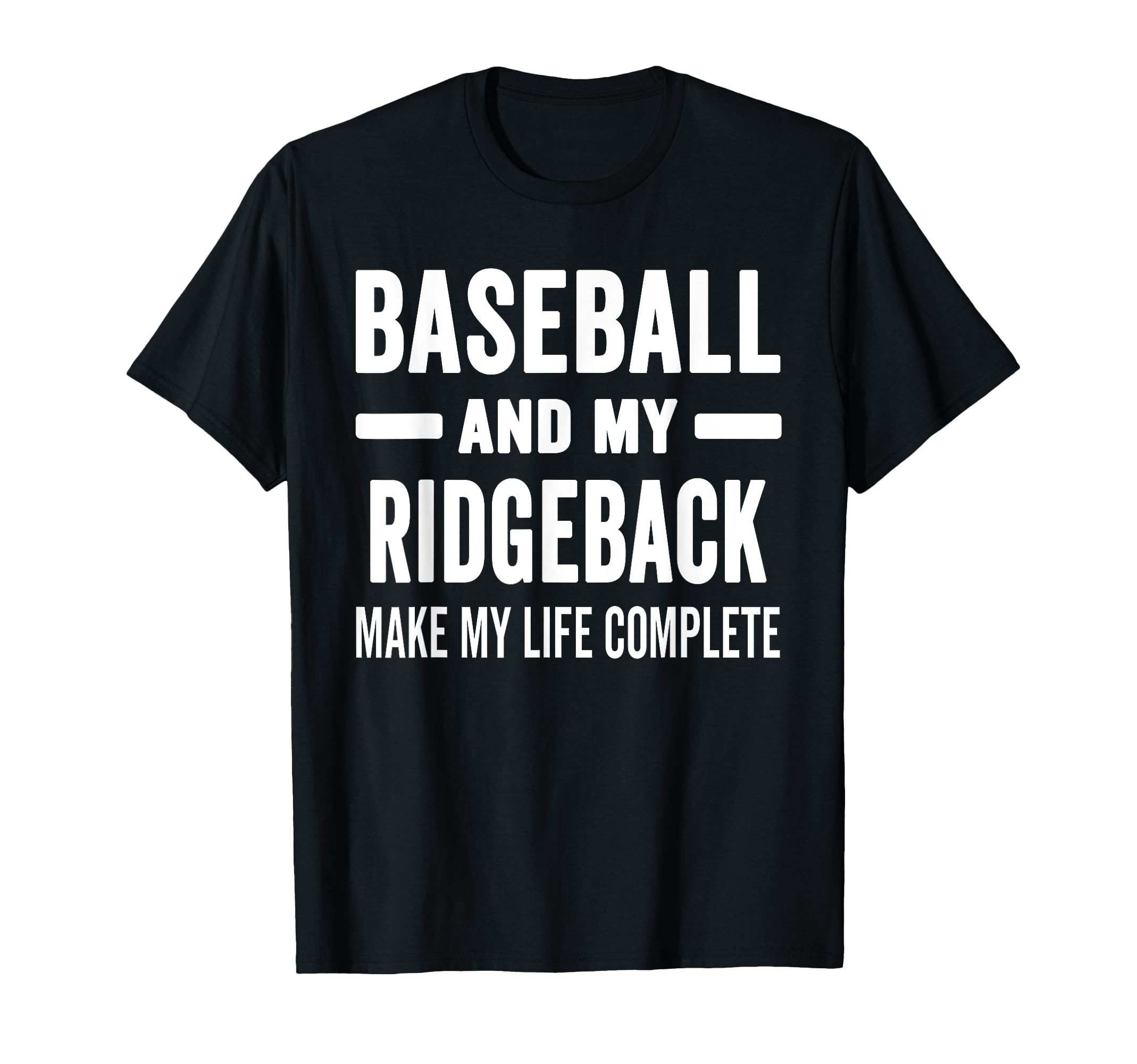 Baseball And My Ridgeback Mama Dog T-Shirt - Novelty Apparel for Adults - T-Shirt, Sweatshirt, Hoodie