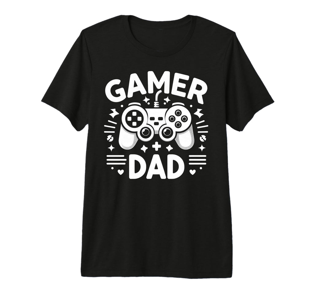 Gamer Dad Game Controller Gaming T-Shirt - Casual Everyday Wear Unisex - T-Shirt, Sweatshirt, Hoodie