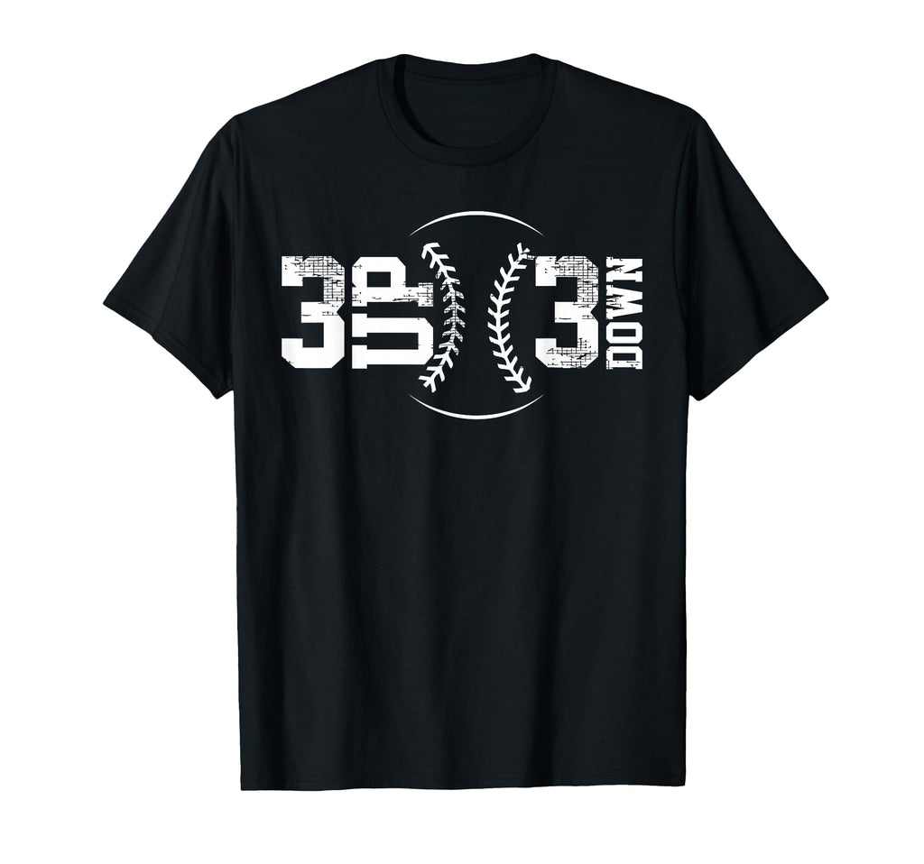 3 Up 3 Down Baseball T-Shirt - Aesthetic Graphic Men Women - T-Shirt, Sweatshirt, Hoodie