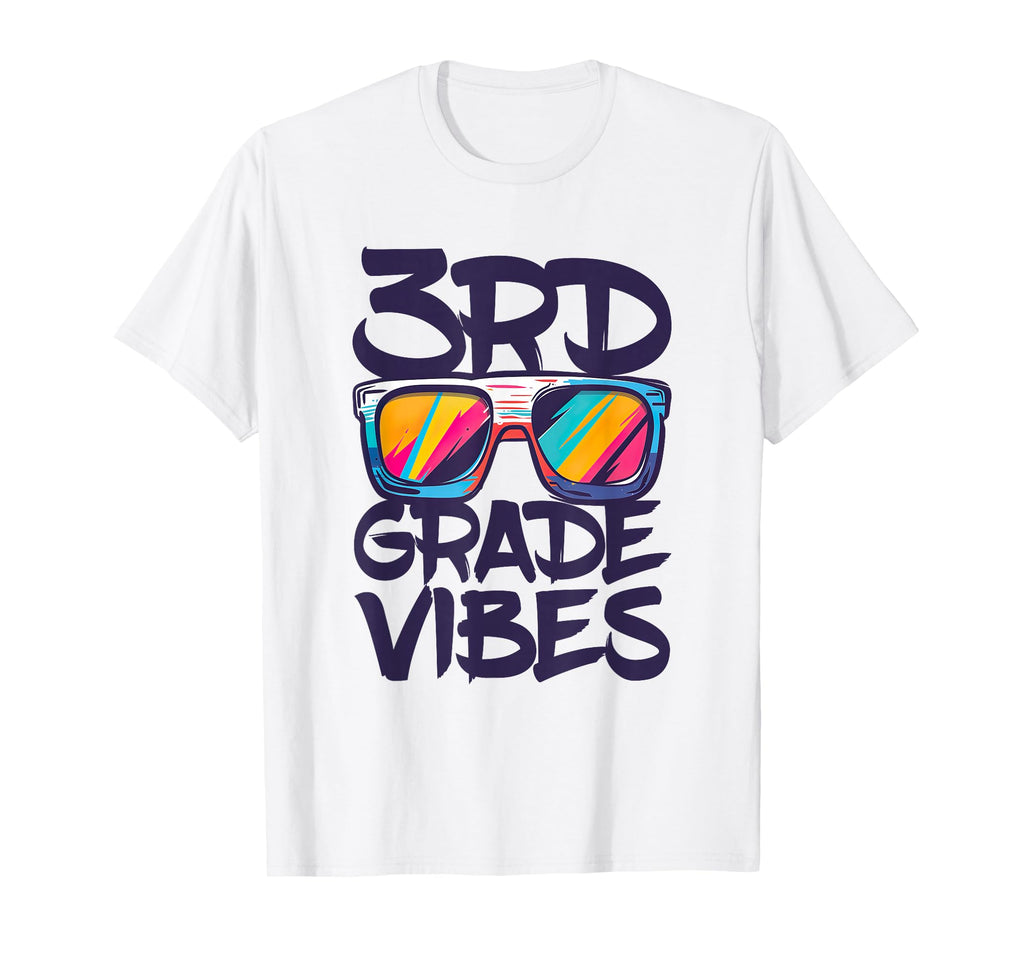 3Rd Grade Vibes Back To School T-Shirt - Casual Everyday Wear for Adults - T-Shirt, Sweatshirt, Hoodie