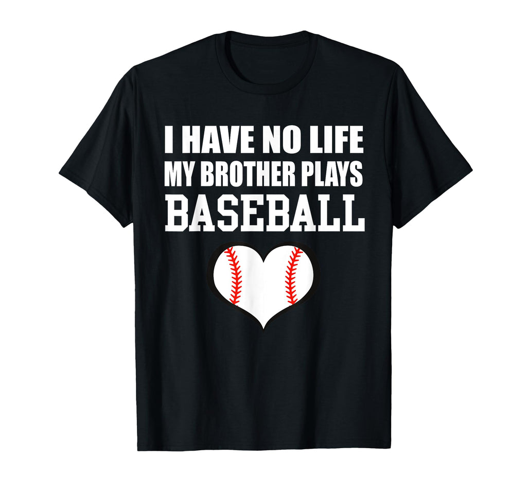 I Have No Life My Brother Plays T-Shirt - Trendy Graphic for Adults - T-Shirt, Sweatshirt, Hoodie