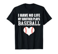 I Have No Life My Brother Plays T-Shirt - Trendy Graphic for Adults - T-Shirt, Sweatshirt, Hoodie