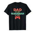Gamer Dad Gift Dad Day Guardian T-Shirt - Minimalist Print for Adults - T-Shirt, Sweatshirt, Hoodie