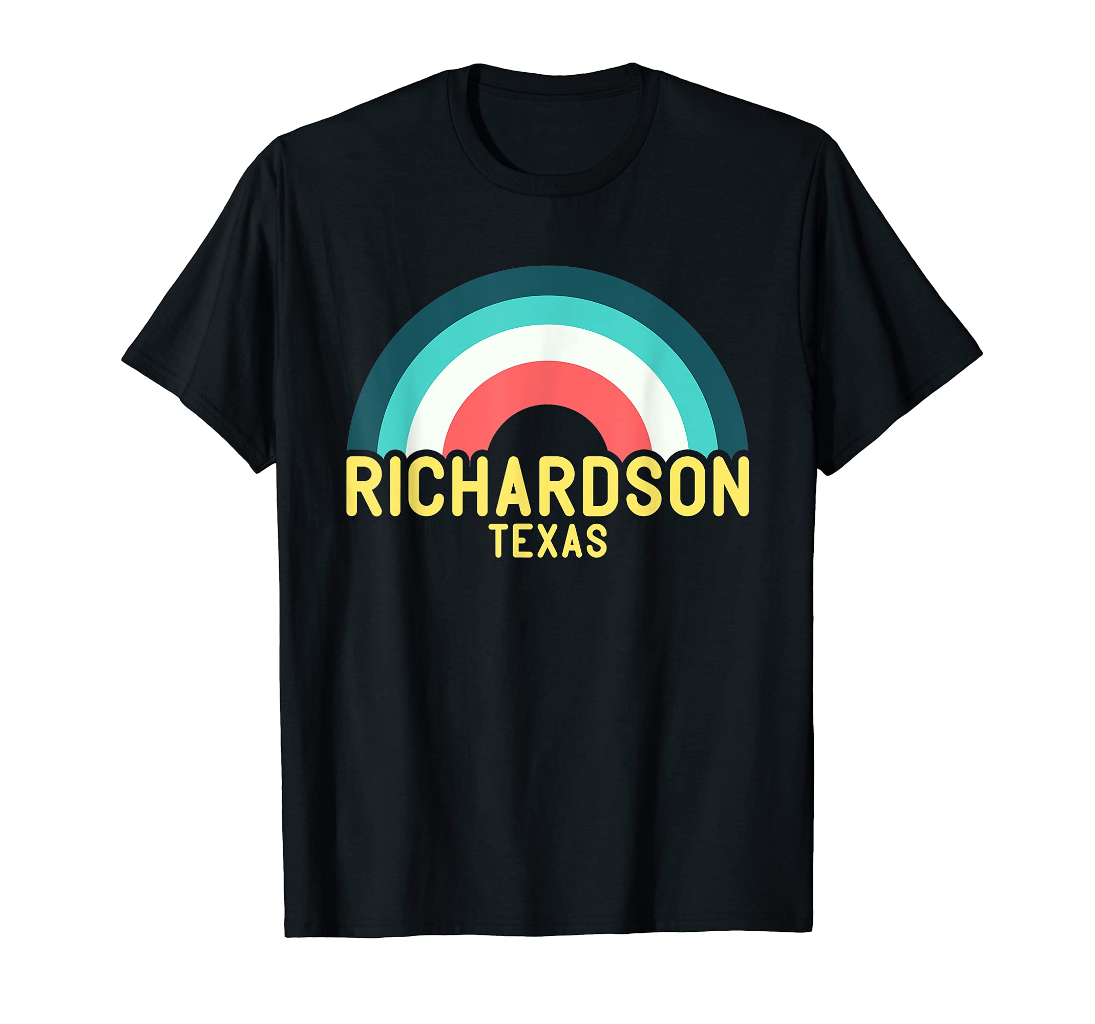 Richardson Texas Rainbow T-Shirt - Custom Art Print for Adults - T-Shirt, Sweatshirt, Hoodie