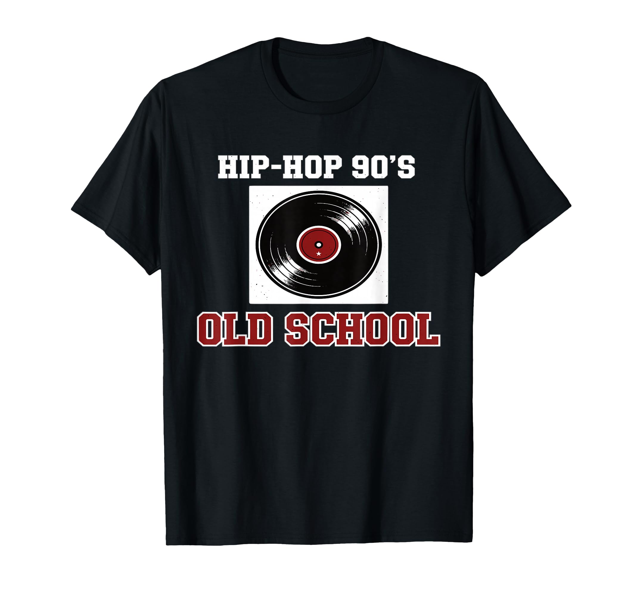 Hip Hop 90S Old School Vinyl T-Shirt - Casual Everyday Wear for Adults - T-Shirt, Sweatshirt, Hoodie