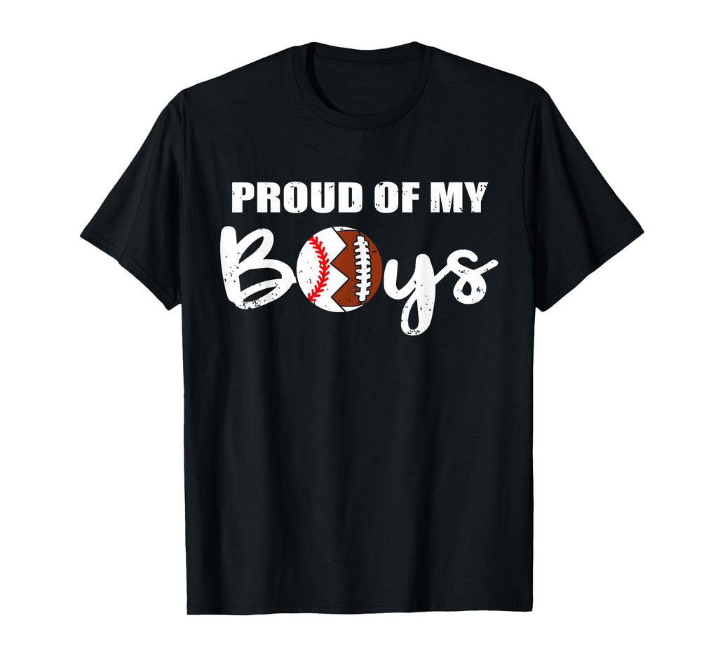 Proud My Funny Baseball Football T-Shirt - Fun Novelty Design for Adults - T-Shirt, Sweatshirt, Hoodie