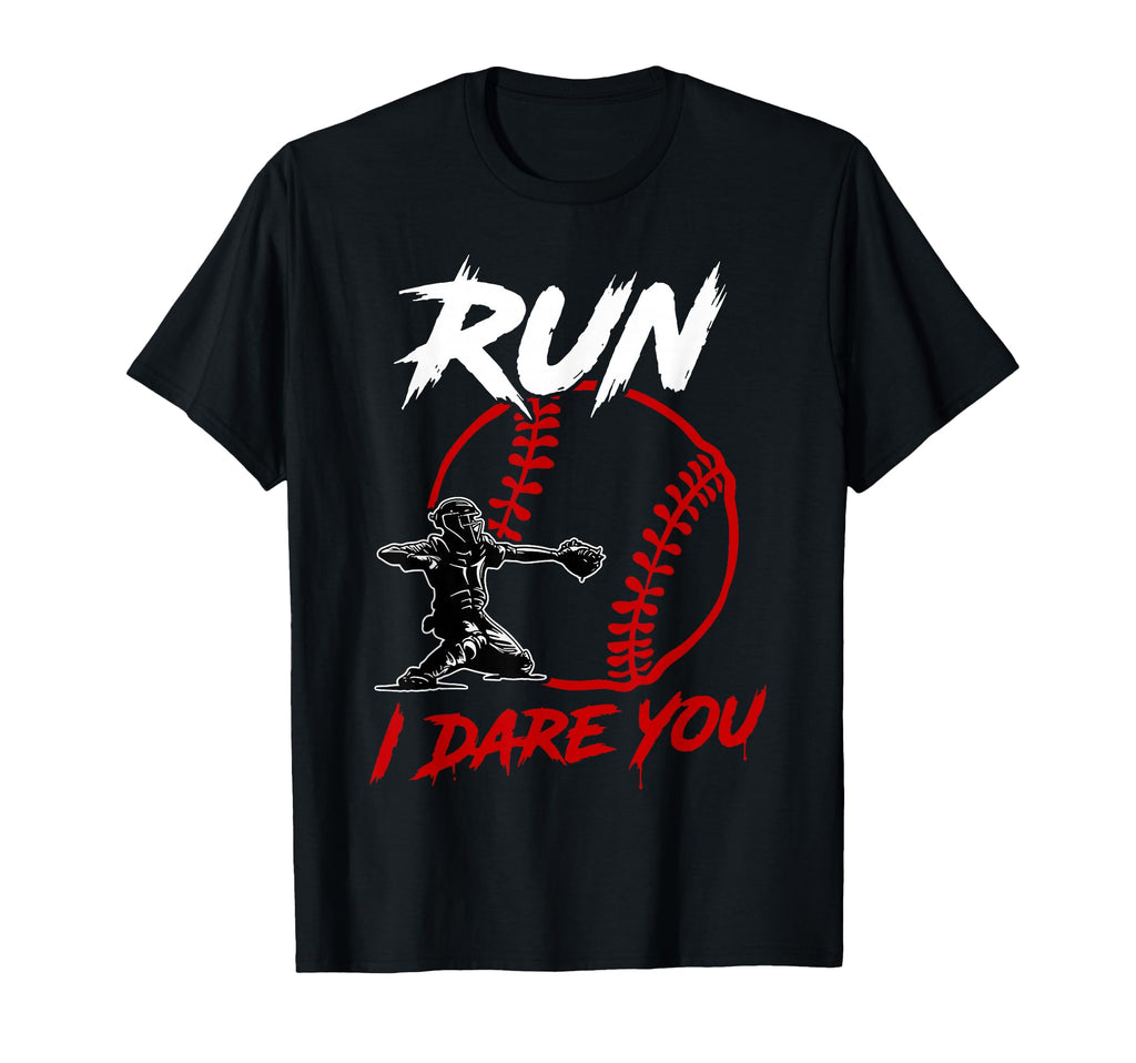 Baseball Catcher Funny Go Ahead Run T-Shirt - Casual Everyday Wear Unisex - T-Shirt, Sweatshirt, Hoodie
