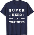 Super Hero Training Funny - Adult & Kids T-Shirts, Sweatshirts & Hoodies apparel design preview 1