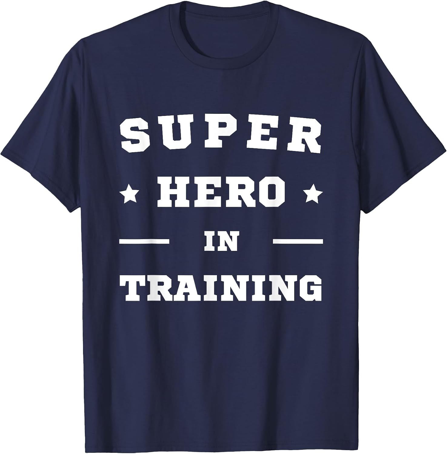 Super Hero Training Funny - Adult & Kids T-Shirts, Sweatshirts & Hoodies apparel design preview 1