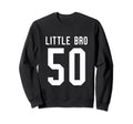 Number 50 Little Bro Biggest Fan Sweatshirt - Trendy Graphic Unisex - T-Shirt, Sweatshirt, Hoodie