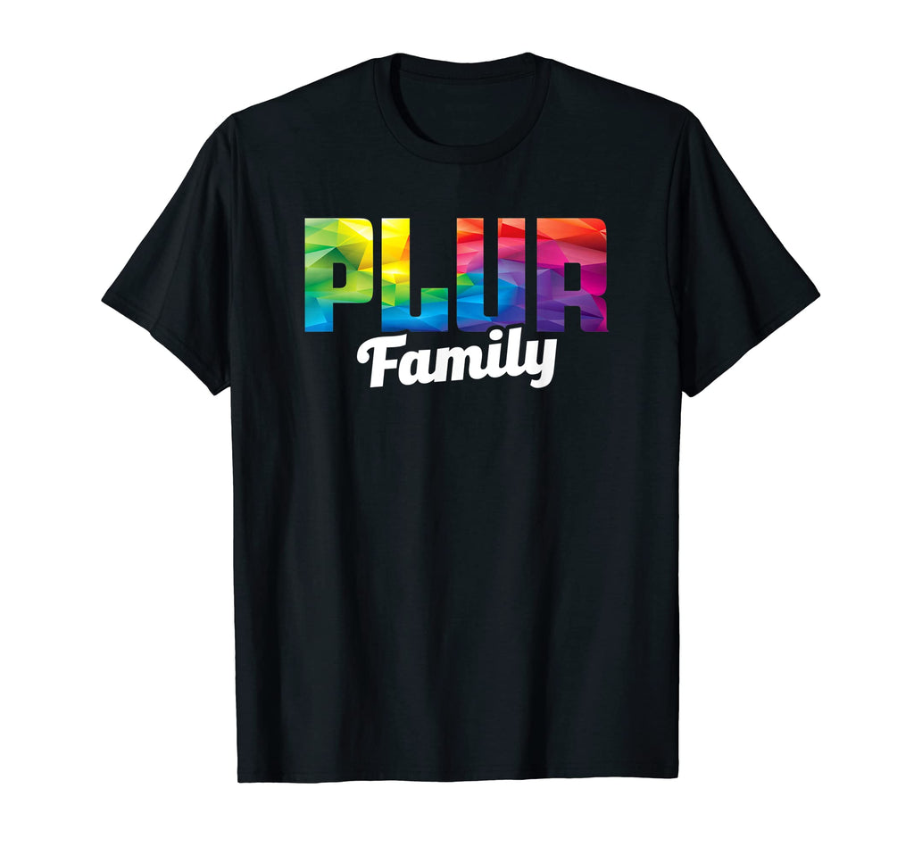 Peace Love Unity Respect Plur Family T-Shirt - Graphic Print for Adults - T-Shirt, Sweatshirt, Hoodie