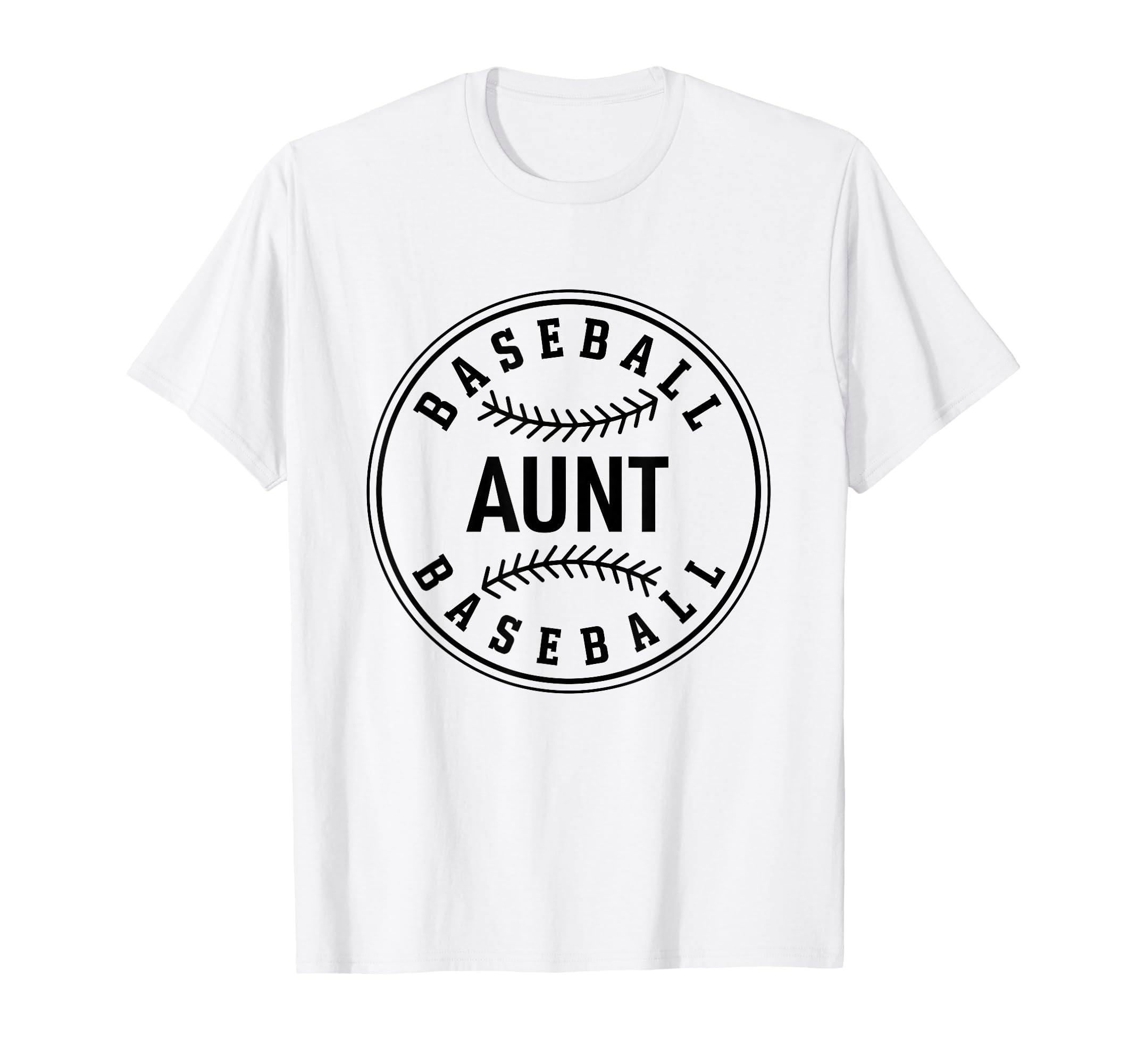 Baseball Aunt Sports Lover Auntie T-Shirt - Aesthetic Graphic Men Women - T-Shirt, Sweatshirt, Hoodie