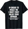 One Liners, Sarcastic Quotes Sayings - Adult & Kids T-Shirts, Sweatshirts & Hoodies apparel design preview 1