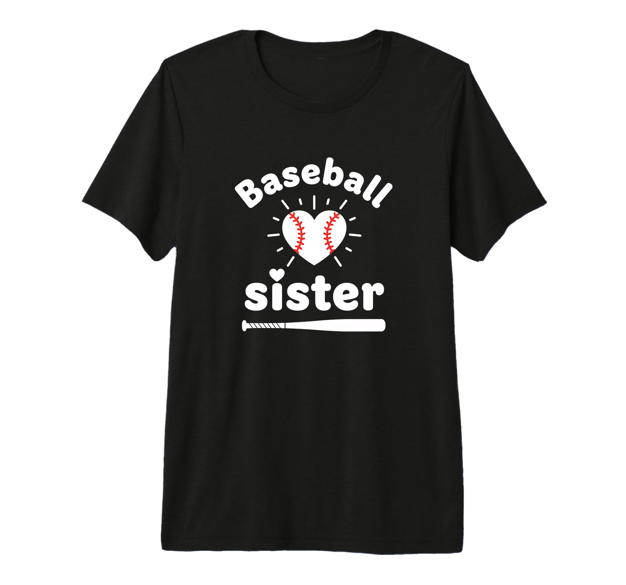 Baseball Sister Heart Bat Funny Sister T-Shirt - Custom Art Print Unisex - T-Shirt, Sweatshirt, Hoodie