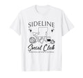 Sideline Social Club Volleyball T-Shirt - Fun Novelty Design for Adults - T-Shirt, Sweatshirt, Hoodie