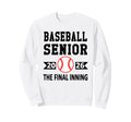 Senior Class 2026 Baseball Sweatshirt - Fun Novelty Design Men Women - T-Shirt, Sweatshirt, Hoodie