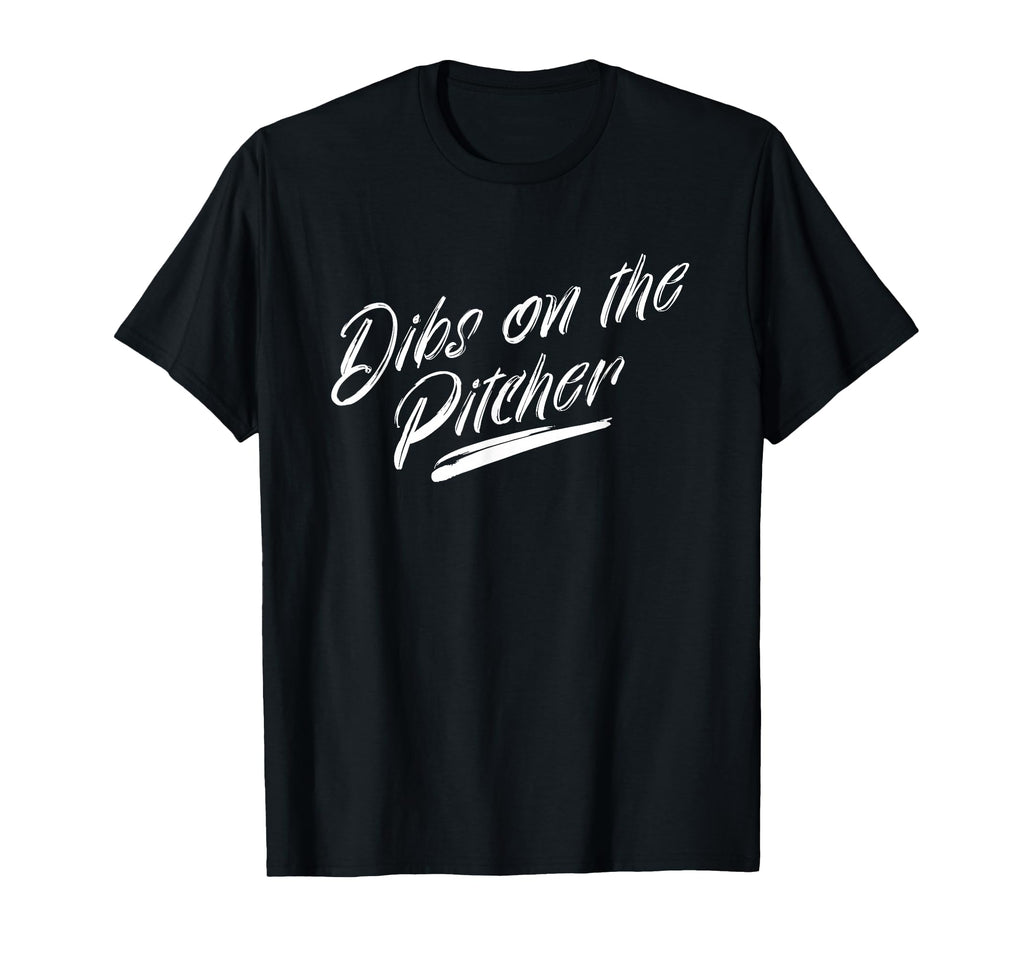 Mom Dibs Pitcher Baseball Coach Sports T-Shirt - Unique Graphic for Adults - T-Shirt, Sweatshirt, Hoodie