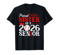 Proud Sister 2026 Senior Baseball T-Shirt - Casual Everyday Wear Unisex - T-Shirt, Sweatshirt, Hoodie