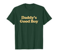 Daddys Good Y2K Aesthetic Trendy T-Shirt - Trendy Graphic for Adults - T-Shirt, Sweatshirt, Hoodie