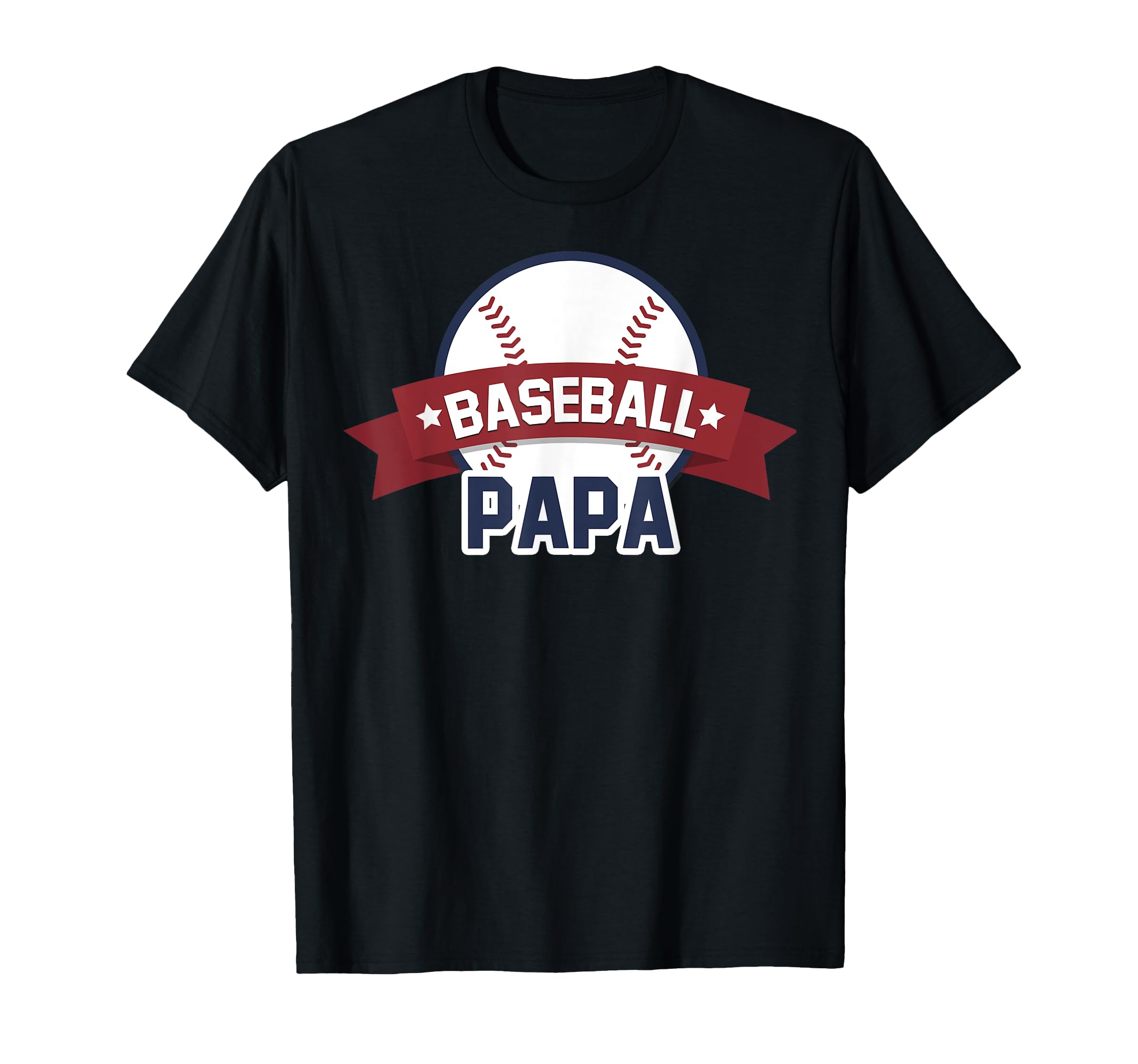 Baseball Papa Sport Coach Gifts Dad Ball T-Shirt - Unique Graphic Men Women - T-Shirt, Sweatshirt, Hoodie