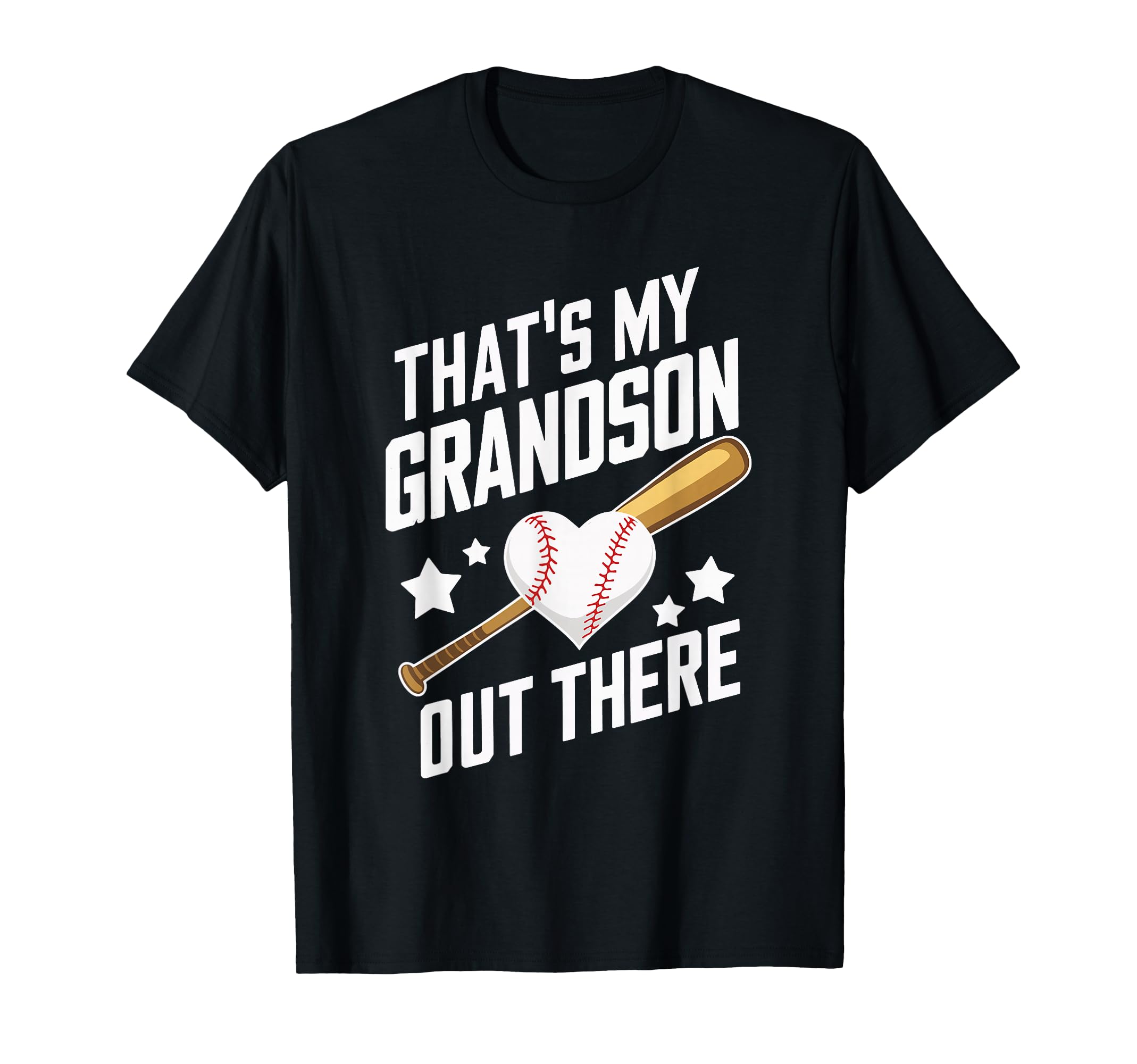 Thats My Grandson Out There Baseball T-Shirt - Streetwear Style Men Women - T-Shirt, Sweatshirt, Hoodie