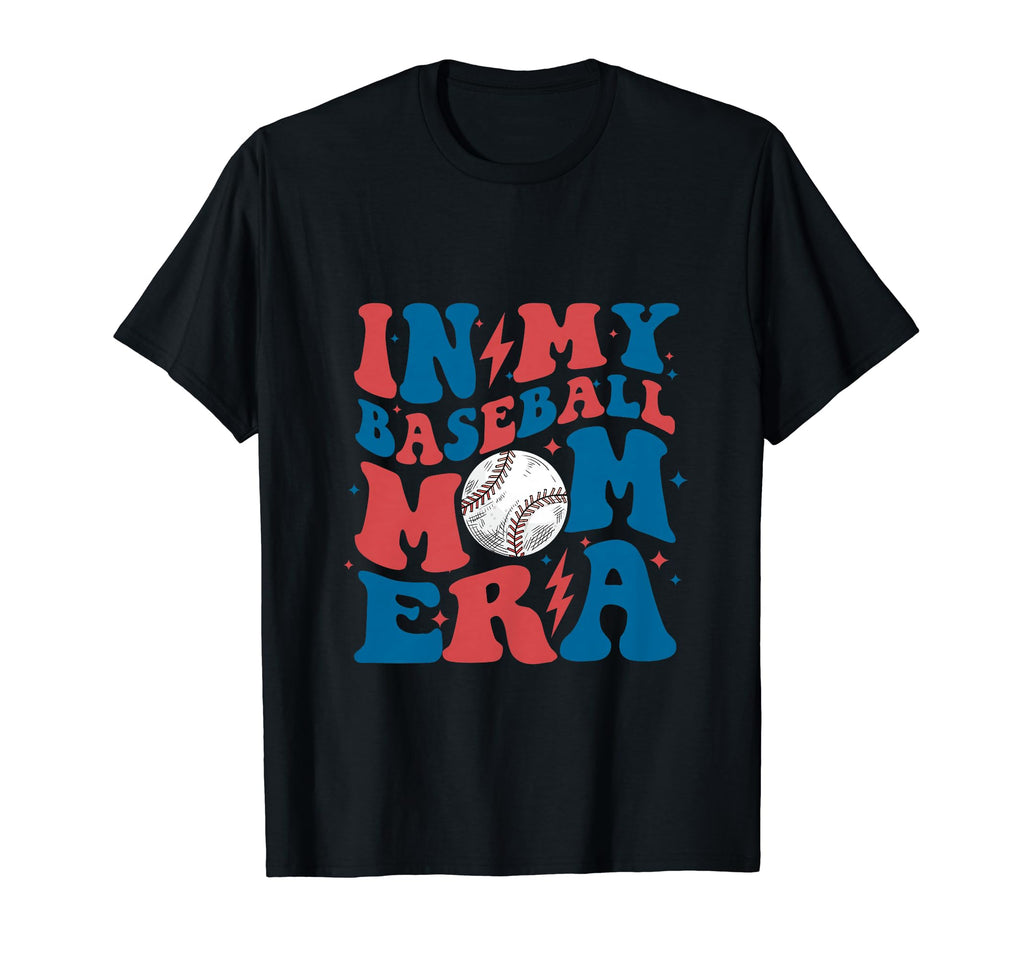 Groovy My Baseball Mom Era Funny Baseball T-Shirt - Trendy Graphic Unisex - T-Shirt, Sweatshirt, Hoodie