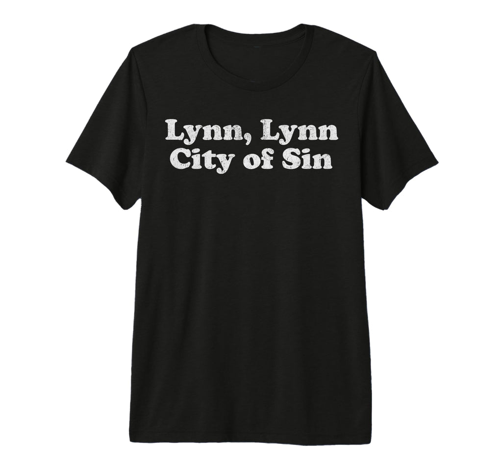 Lynn Lynn City Sin Ma Massachusetts T-Shirt - Casual Everyday Wear Unisex - T-Shirt, Sweatshirt, Hoodie