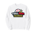 T Ball Mom Taxi Service Baseball Sweatshirt - Aesthetic Graphic for Adults - T-Shirt, Sweatshirt, Hoodie