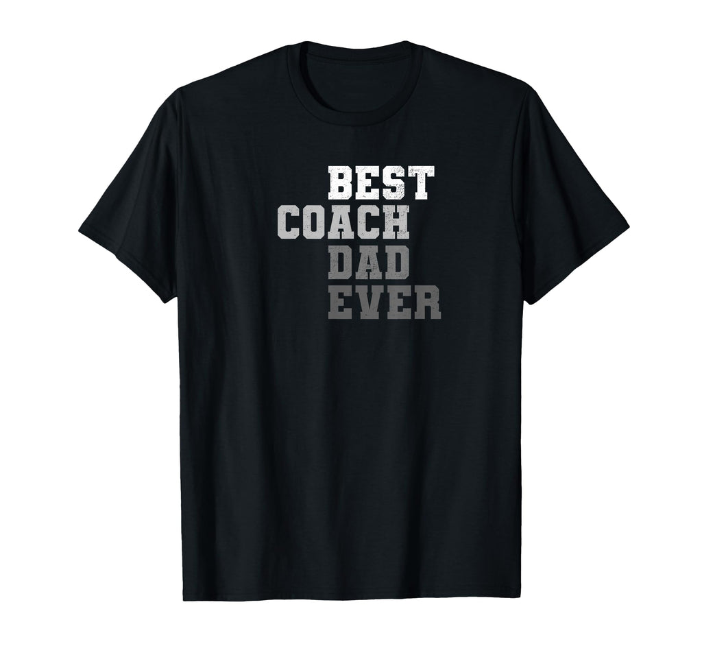 Best Coach Dad Ever Football Soccer T-Shirt - Unique Graphic Unisex - T-Shirt, Sweatshirt, Hoodie
