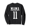 Number 11 Mama Biggest Fan Spirit Sweatshirt - Aesthetic Graphic Unisex - T-Shirt, Sweatshirt, Hoodie