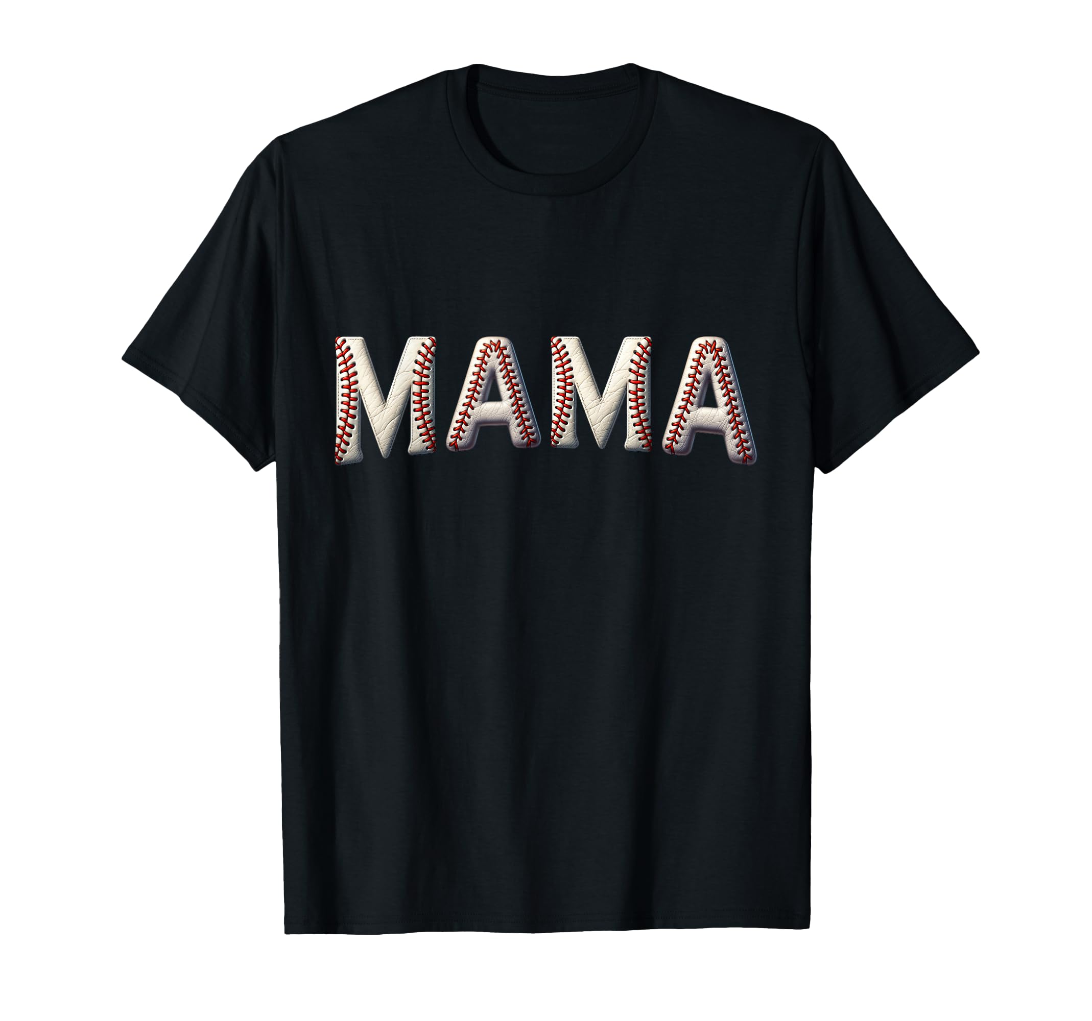 Baseball Mama Mothers Day T-Shirt - Novelty Apparel Unisex - T-Shirt, Sweatshirt, Hoodie
