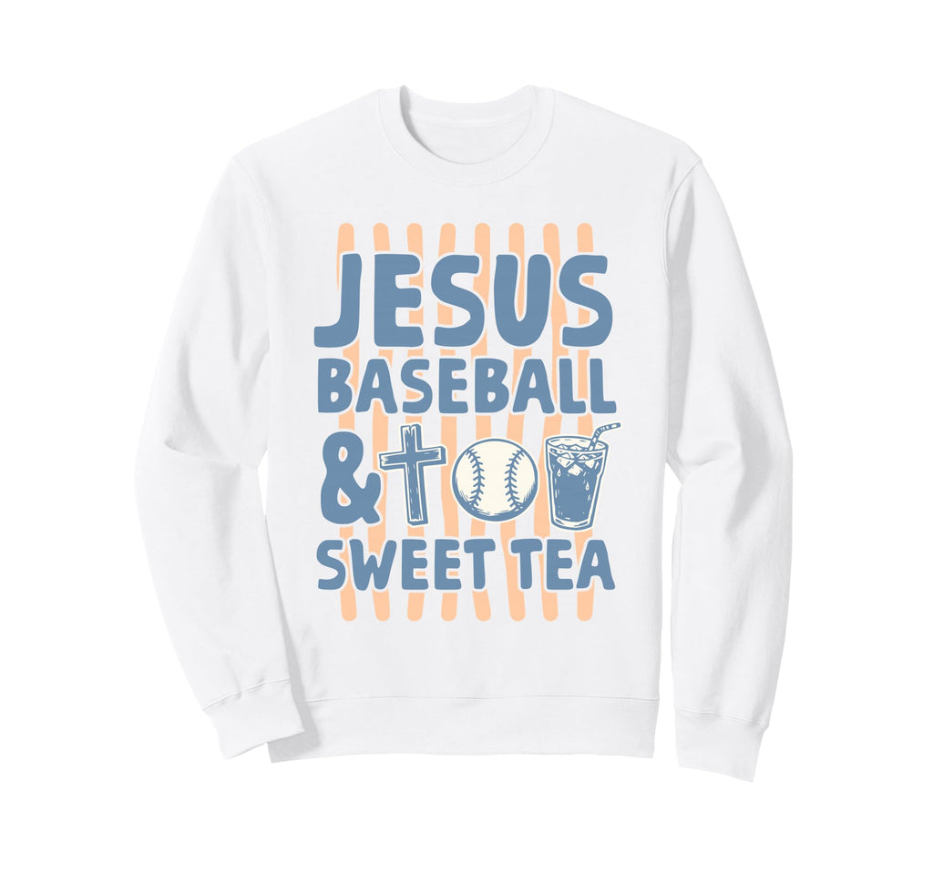 Jesus Baseball And Sweet Tea Sweatshirt - Custom Art Print Men Women - T-Shirt, Sweatshirt, Hoodie