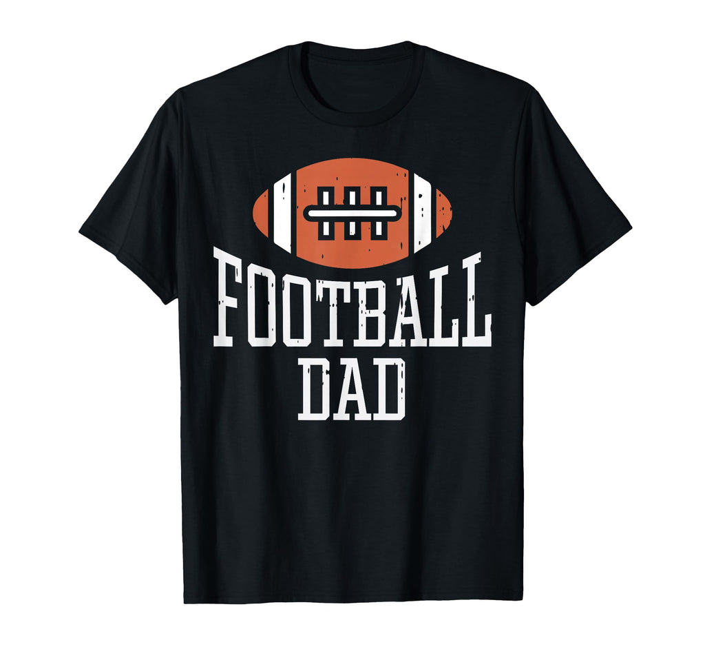 American Football Dad Game Day Sports T-Shirt - Novelty Apparel Unisex - T-Shirt, Sweatshirt, Hoodie