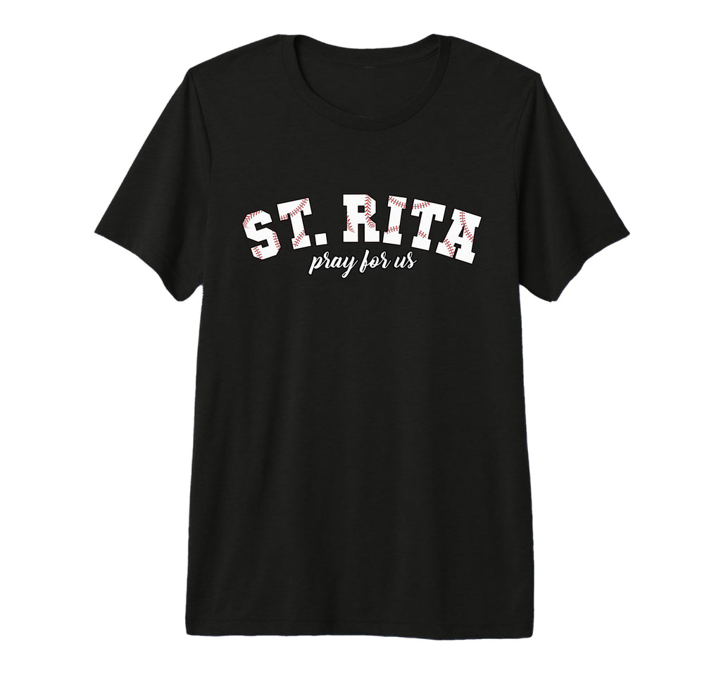 St Rita Pray Us Baseball Mama Patron T-Shirt - Streetwear Style Unisex - T-Shirt, Sweatshirt, Hoodie