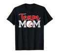 Baseball Team Mom Appreciation Baseball T-Shirt - Novelty Apparel Unisex - T-Shirt, Sweatshirt, Hoodie
