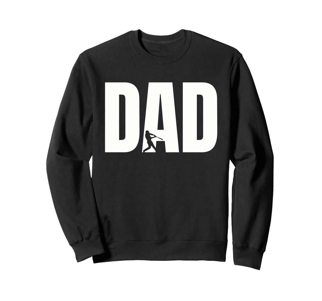 Baseball Dad Fathers Day Sweatshirt - Streetwear Style Unisex - T-Shirt, Sweatshirt, Hoodie