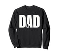 Baseball Dad Fathers Day Sweatshirt - Streetwear Style Unisex - T-Shirt, Sweatshirt, Hoodie