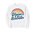 Homeschooling Mom Funny Groovy Sweatshirt - Streetwear Style Unisex - T-Shirt, Sweatshirt, Hoodie