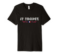 St Tropez France 70S 80S Type T-Shirt - Casual Everyday Wear Unisex - T-Shirt, Sweatshirt, Hoodie