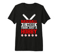 Baseball Is More Than Just Hobby T-Shirt - Custom Art Print Unisex - T-Shirt, Sweatshirt, Hoodie