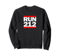 Run Nyc Area Code 212 Og Hip Hop Rap Sweatshirt - Fun Novelty Design Unisex - T-Shirt, Sweatshirt, Hoodie